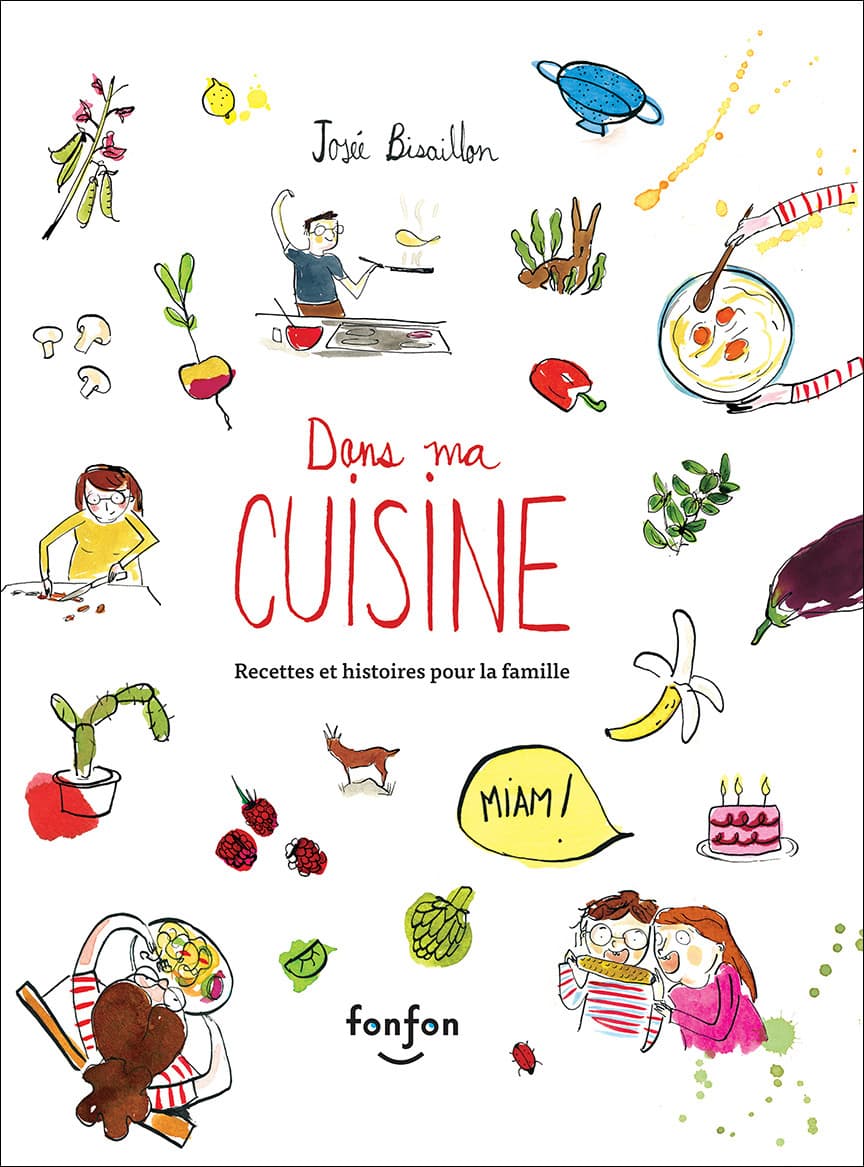 Dans ma cuisine, illustration by Josée Bisaillon (1)