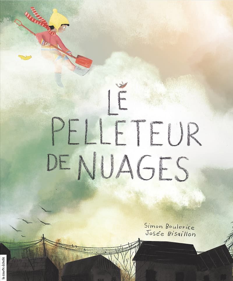 Le Pelleteur de nuages, illustration by Josée Bisaillon (1)