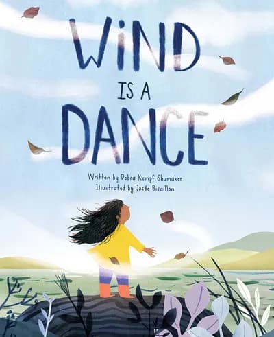 Wind Is a Dance, illustration by Josée Bisaillon